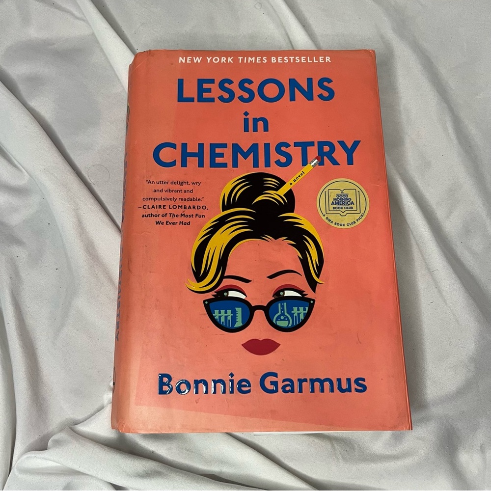 “Lessons in Chemistry” Hardcover Book by Bonnie Garmus